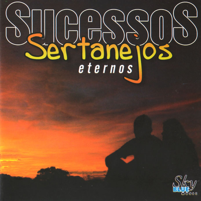 Sucessos Sertanejos Eternos's cover