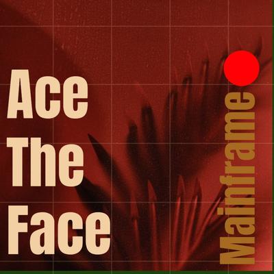 Ace the Face's cover