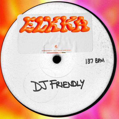 DJ Friendly's cover