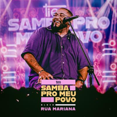 Samba Pro Meu Povo: Bloco Rua Mariana (Ao Vivo)'s cover