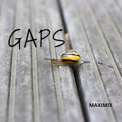 Gaps By Maximix's cover