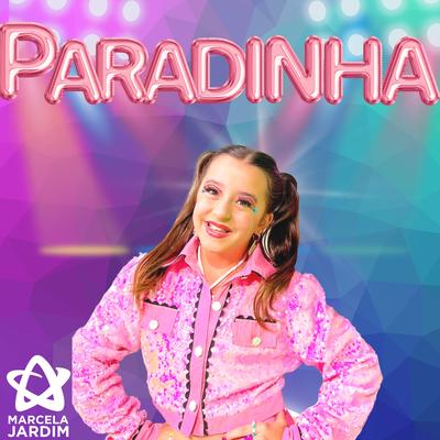 Paradinha By Marcela Jardim's cover
