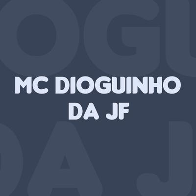 Quer Me Dar Porque Eu To de 160 By MC Dioguinho da JF's cover