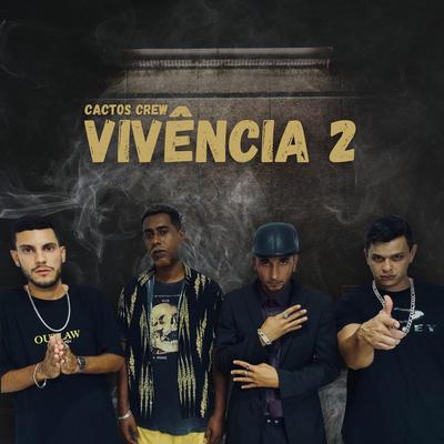 Vivência 2 By Cactos Crew's cover