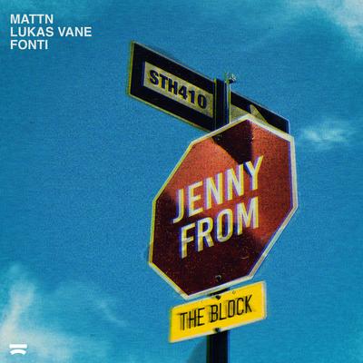 Jenny from the Block By MATTN, Lukas Vane, FONTI's cover