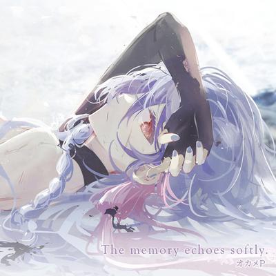 The memory echoes softly (feat. Mai)'s cover