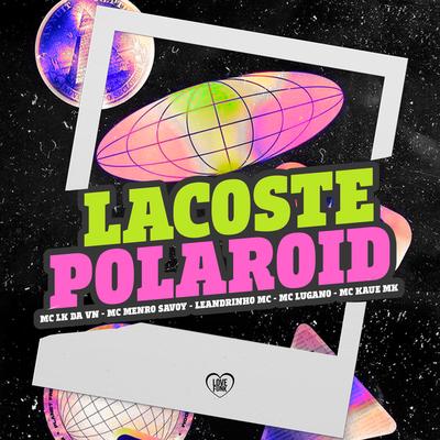 Lacoste Polaroid's cover