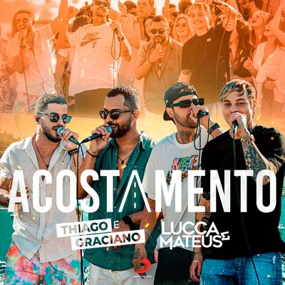 Acostamento By Thiago & Graciano, Lucca e Mateus's cover