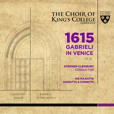 Magnificat (a 14), C79 By His Majestys Sagbutts & Cornetts, Ensemble of King's College, Cambridge, Stephen Cleobury's cover