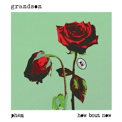 How Bout Now (Text Voter XX to 40649) By grandson, phem's cover
