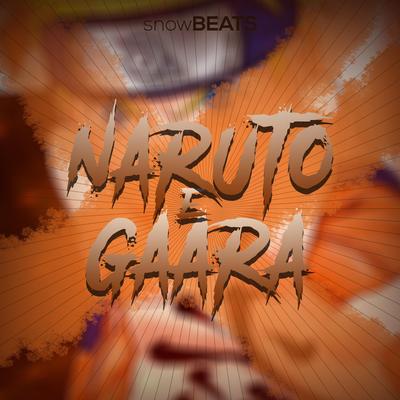 ♫Rap Naruto e Gaara | O Monstro em Mim | (Naruto) By Snow Beats's cover