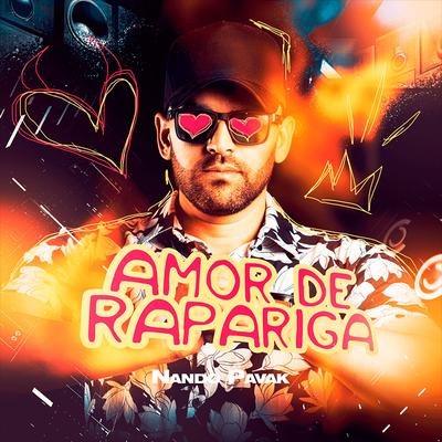 Amor de Rapariga By Nando Pavak's cover