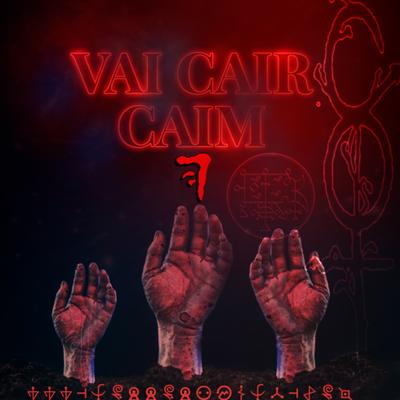 Vai Cair Caim's cover