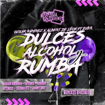 Dulces, Alcohol Y Rumba (Jønny Ans Remix)'s cover