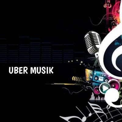 UBER MUSIK's cover