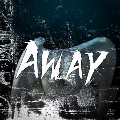 Away By Bgnzinho's cover