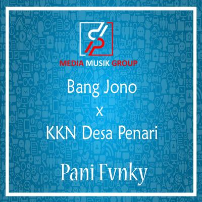 BANG JONO / KKN DESA PENARI (Remix)'s cover