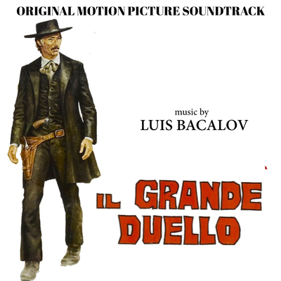 Il Grande Duello (Parte Decima) By Luis Bacalov's cover