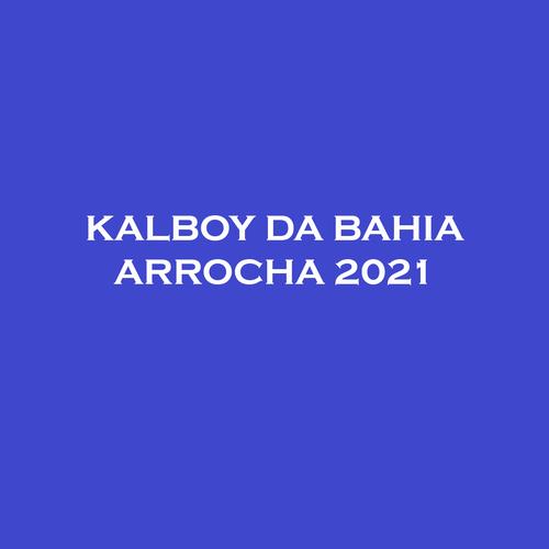 Kalboy da Bahia's cover