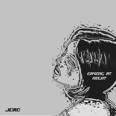 Crying at Night By JØRD's cover