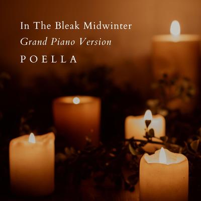 In The Bleak Midwinter (Grand Piano Version) By Poella's cover