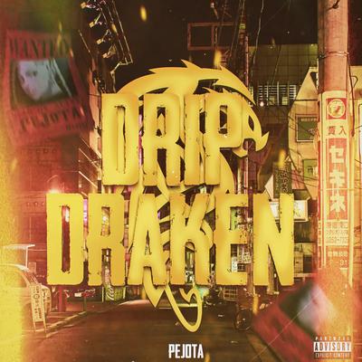 Drip Draken By PeJota10*, Akashi Cruz, Dakvir's cover