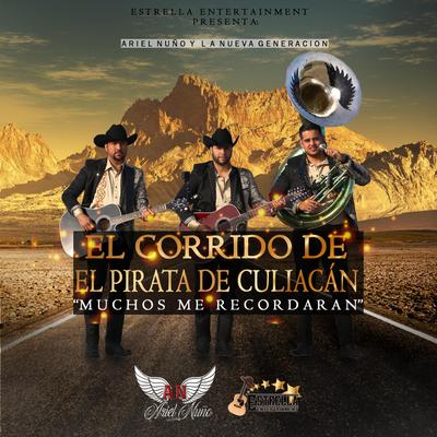 El Corrido de el Pirata de Culiacan "Muchos Me Recordaran"'s cover