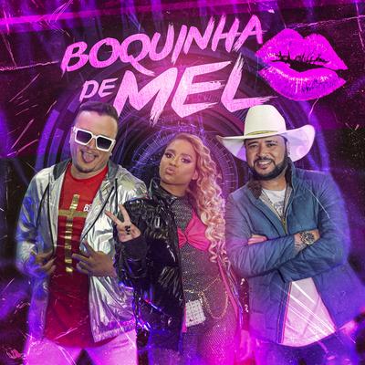 Boquinha de Mel By MC Loma e As Gêmeas Lacração, Thales e Christiano's cover