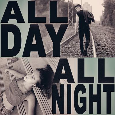 All Day All Night (feat. Tate McRae) By Tate McRae, Myles Erlick's cover