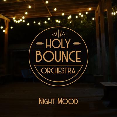 The Gal From Joe's By Holy Bounce Orchestra's cover