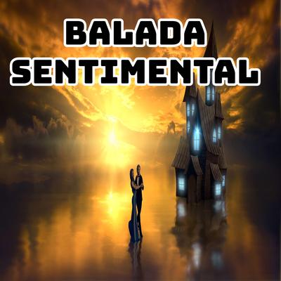 Balada sentimental By Aldry Baladas's cover
