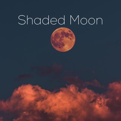 Shaded Moon's cover