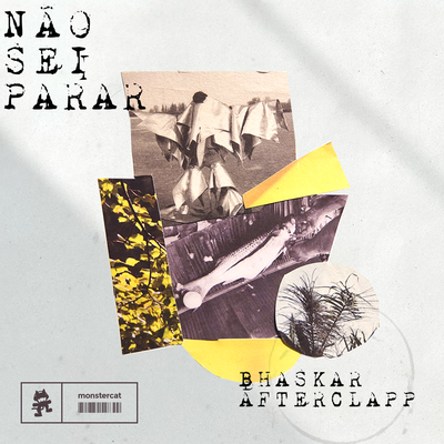 Não Sei Parar By Bhaskar, Afterclapp's cover