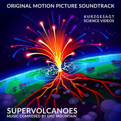 Supervolcanoes By Epic Mountain's cover