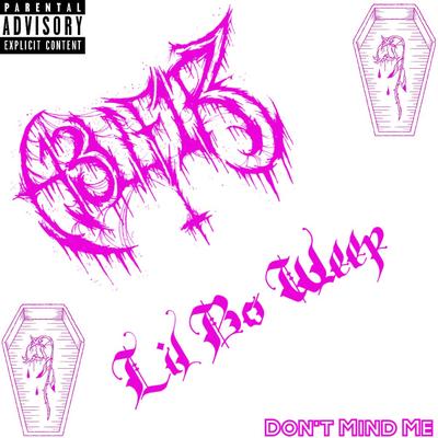 Don't Mind Me (Remix) By H3llf1r3, LIL BO WEEP's cover