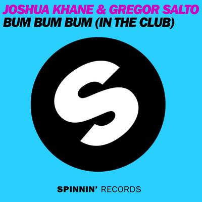 Bum Bum Bum (In The Club) [feat. Meo] [Club Mix]'s cover