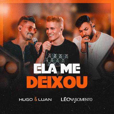 Ela Me Deixou (Ao Vivo)'s cover