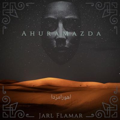 Ahura Mazda By Jarl Flamar's cover