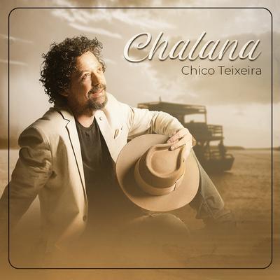 Chalana By Chico Teixeira's cover