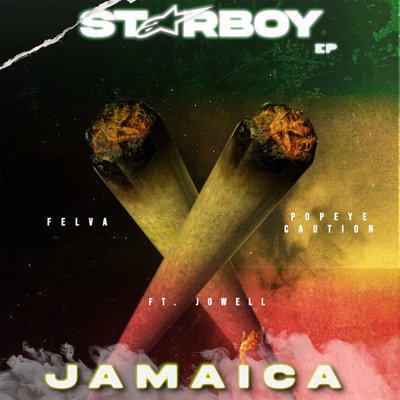 Jamaica By Felva, Jowell, Popeye Caution's cover
