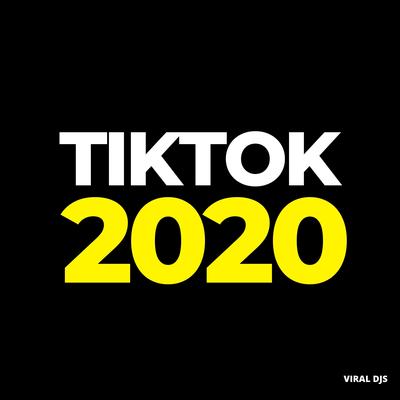 TikTok Songs 2020's cover