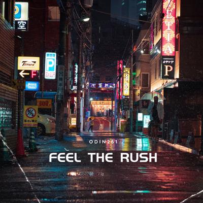 Feel the Rush By ODIN261's cover