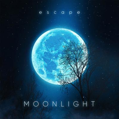 Moonlight By escape's cover