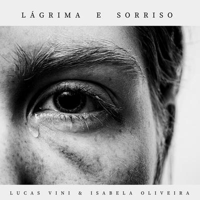 Lágrima e Sorriso (feat. Isabela Oliveira)'s cover