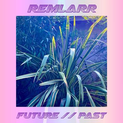 FUTURE//PAST's cover