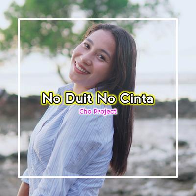 DJ NO DUIT NO CINTA's cover