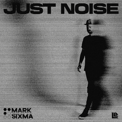 Just Noise By Mark Sixma's cover