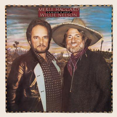 Pancho and Lefty By Willie Nelson, Merle Haggard's cover