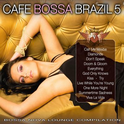 Kiss (Bossa Version) By Brasil 690's cover