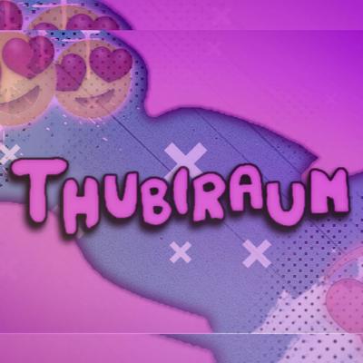 Thubiraum's cover